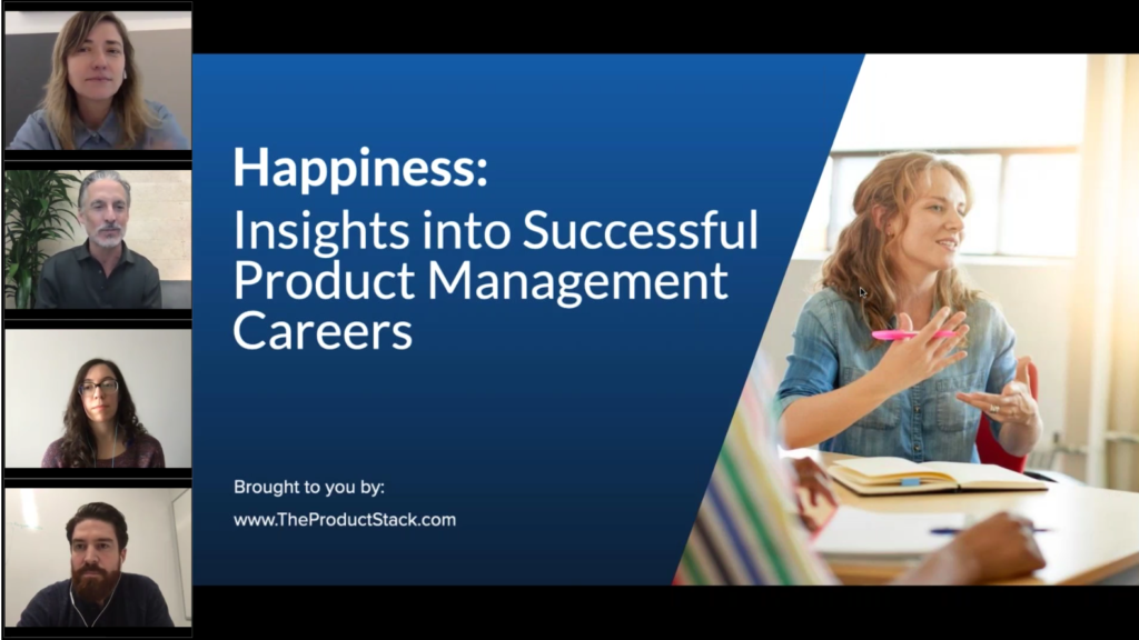 Happiness Insights Into Successful Product Management Careers ProductPlan Webinar