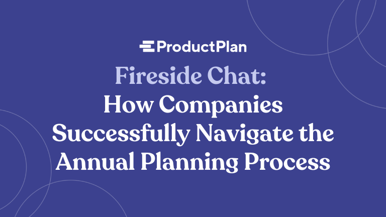 fire side chat how companies successfully navigate annual planning process